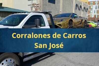 Corralones de Carros en San José California Cerca de Mi